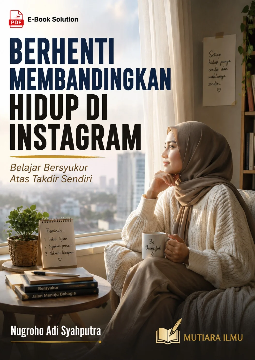 BERHENTI MEMBANDINGKAN HIDUP DI INSTAGRAM - Belajar Bersyukur Atas Takdir Sendiri