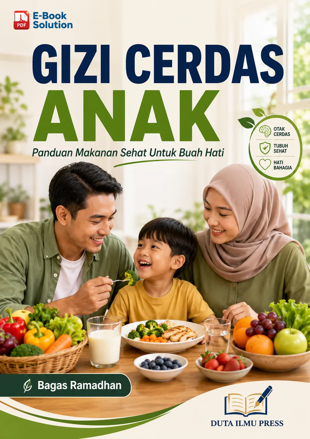 GIZI CERDAS ANAK	Panduan Makanan Sehat Untuk Buah Hati	