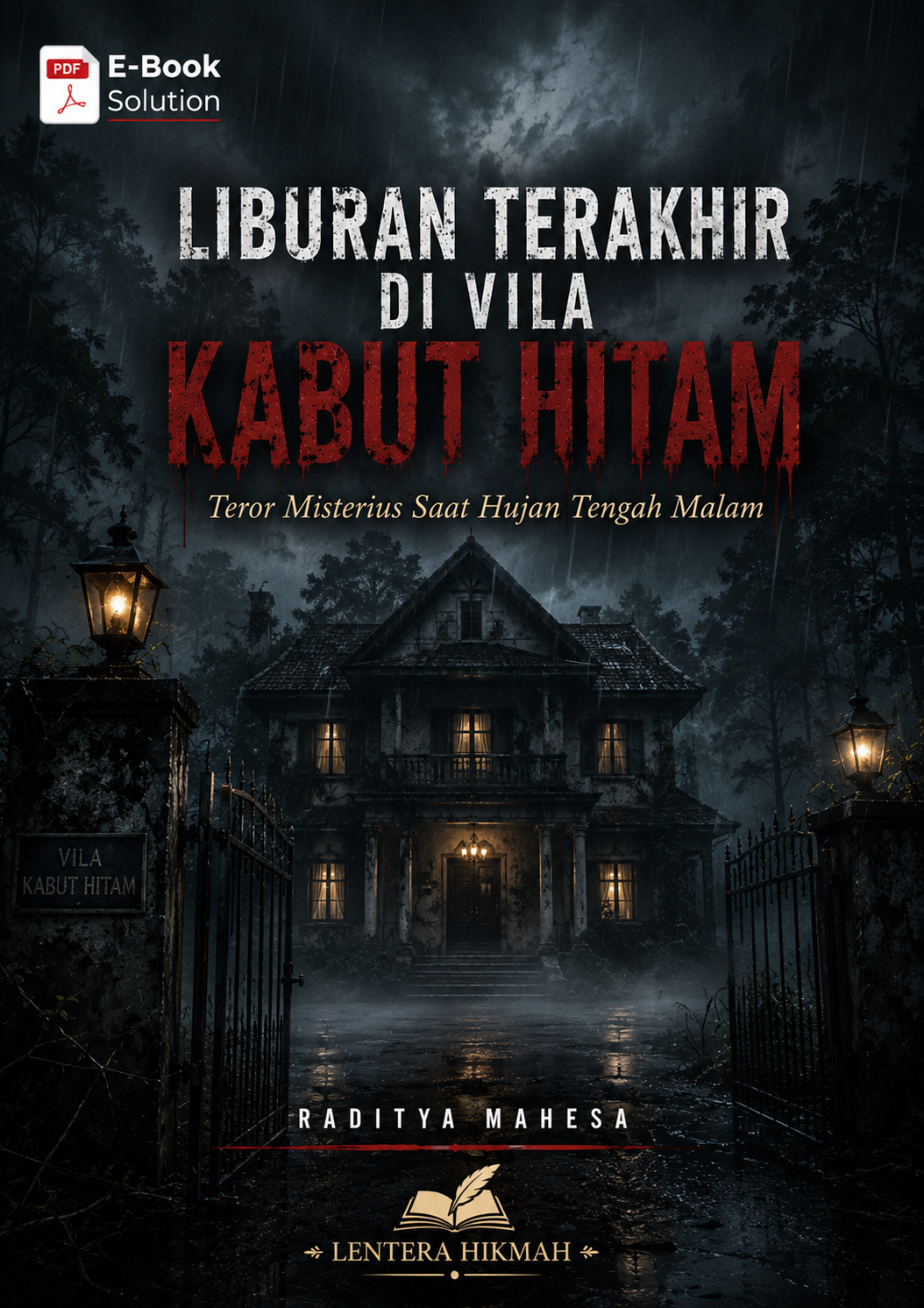 LIBURAN TERAKHIR DI VILA KABUT HITAM - Teror Misterius Saat Hujan Tengah Malam