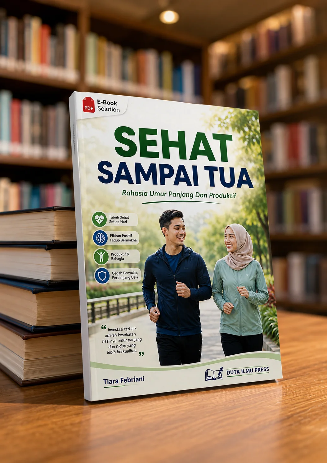 SEHAT SAMPAI TUA	Rahasia Umur Panjang Dan Produktif	 preview 2