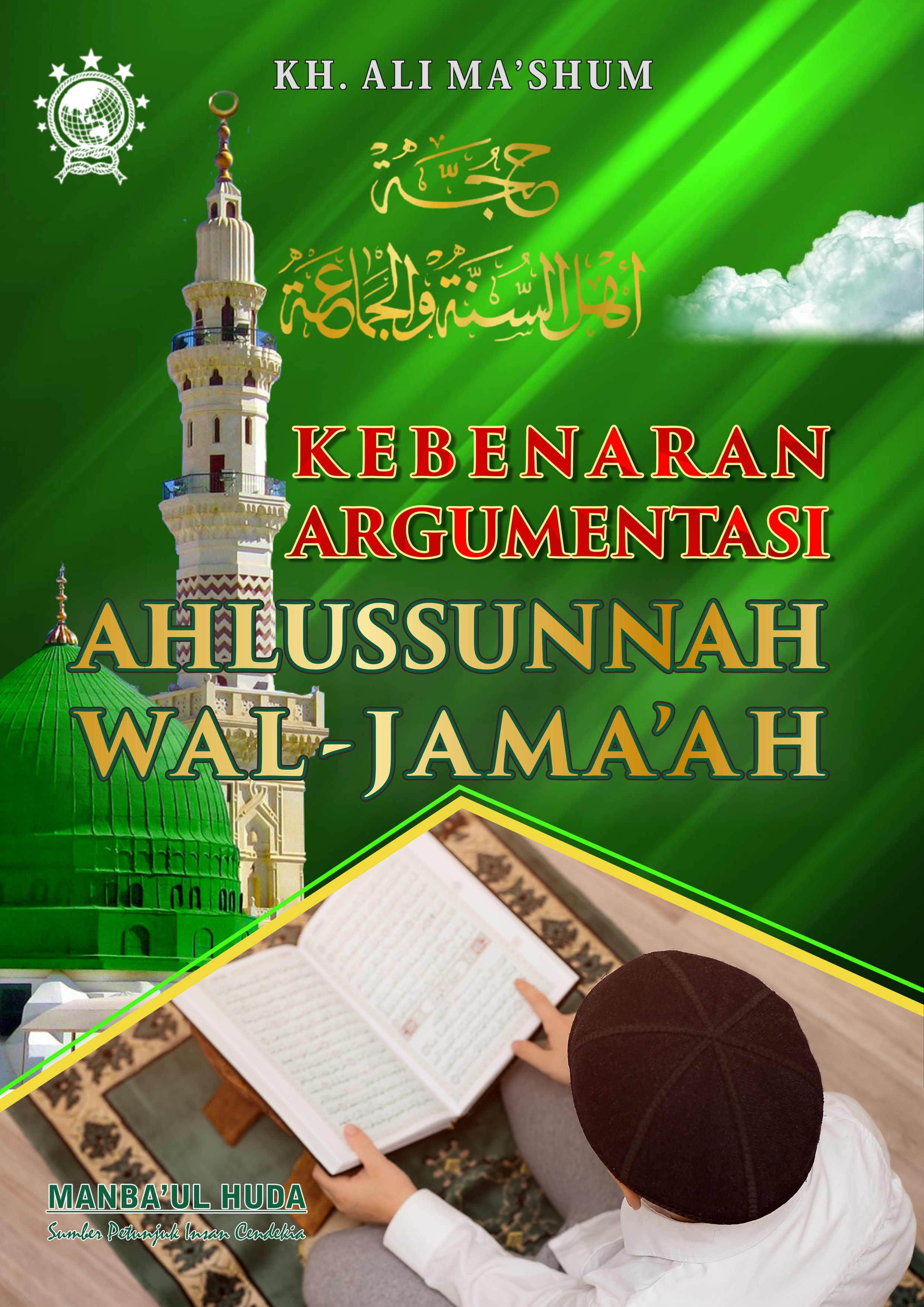Terjemah Kitab Hujjah Aswaja Teks Arab - Indonesia