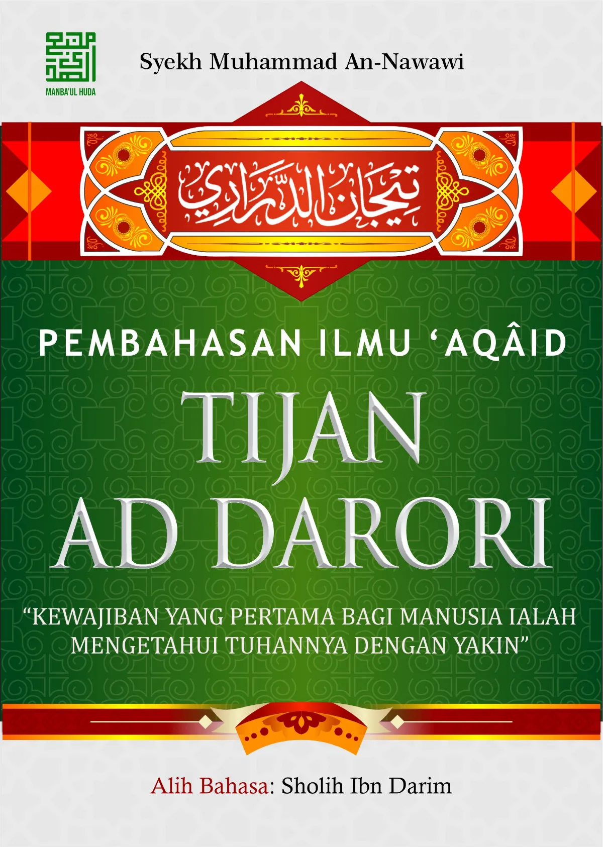 TERJEMAH KITAB TIJAN AD-DARORI BAHASA INDONESIA-Pembahasan Ilmu Aqoid (Tauhid)